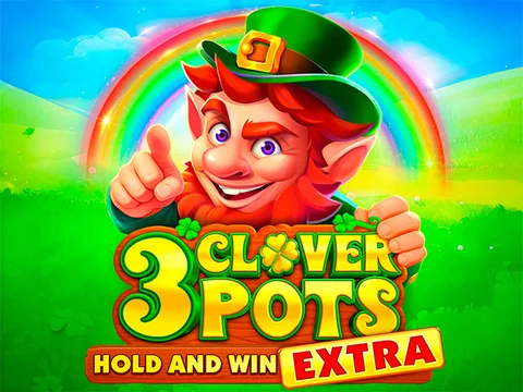 3 Clover Pots Hold and Win Extra