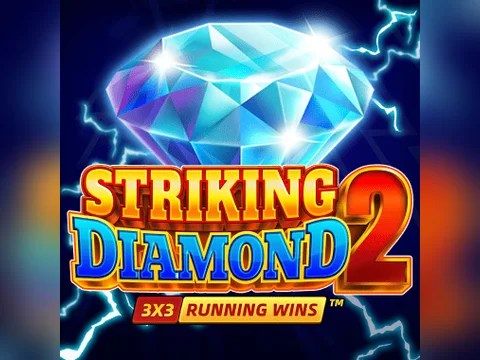 Striking Diamond 2